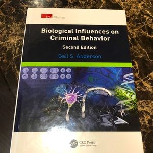 Biological Influences on Criminal Behavior Edition 2 by Gail S. Anderson